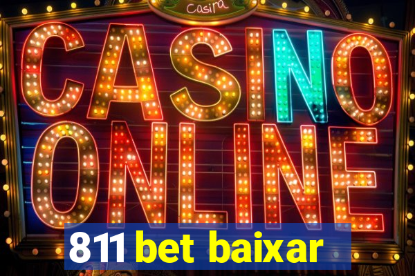 811 bet baixar